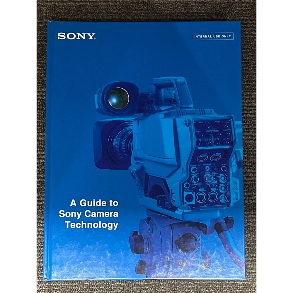 Sony - A Guide To Sony Camera Technology (2007 Hardcover) Internal use Only RARE